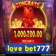 love bet777